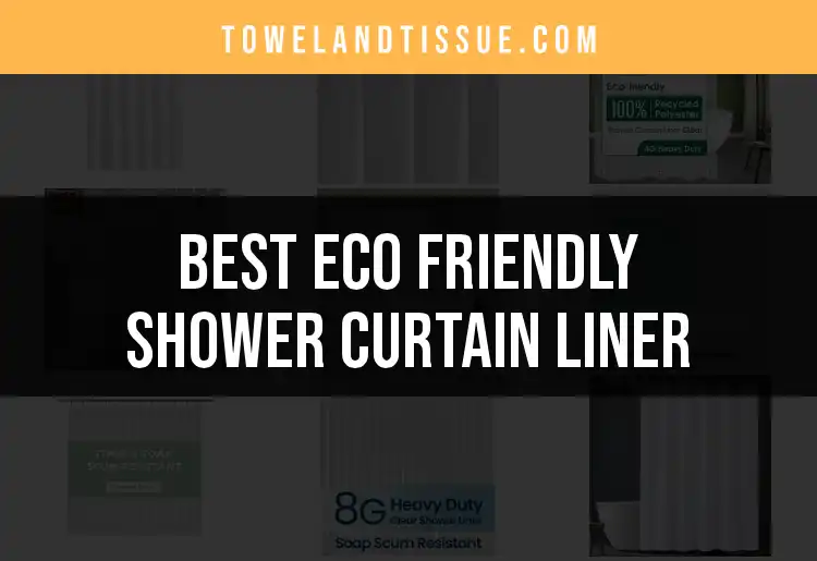 14 Eco Friendly Shower Curtain Liners for a Sustainable Bath
