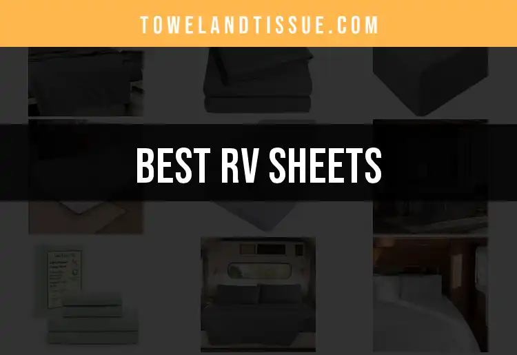 11 Cozy RV Sheets You’ll Love for Your Next Adventure